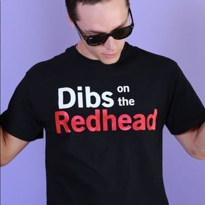 Dibs on the redhead tshirt